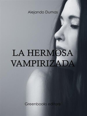 La hermosa  vampirizada - ebook